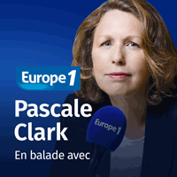 Europe 1 podcast en balade avec par Pascale Clark