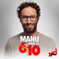 NRJ podcast Manu dans le 6/9 avec Manu Levy