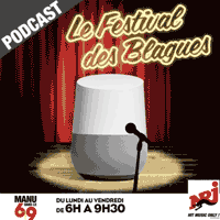 NRJ podcast Le Festival des blagues dans Manu dans le 6/9