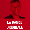 Podcast France Inter La Bande Originale par Nagui 