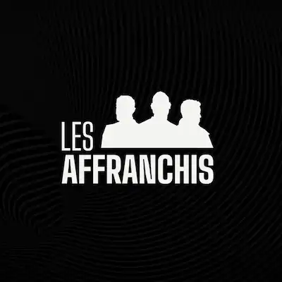 Podcast Les Affranchis Talk