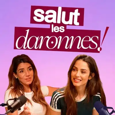 Podcast Salut les daronnes !