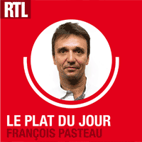 RTL podcast Le Plat du jour avec François Pasteau